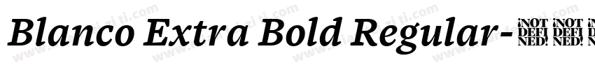 Blanco Extra Bold Regular字体转换 Blanco Extra Bold Regular字体转换